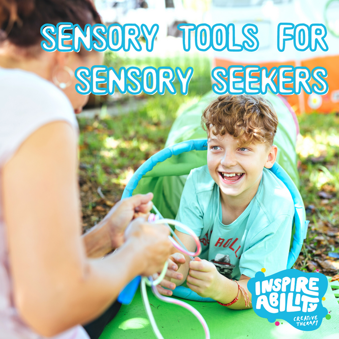 Our Top 5 Tools for Sensory Seekers